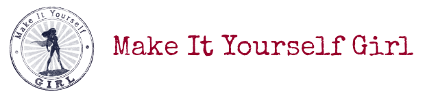 Make It Yourself Girl